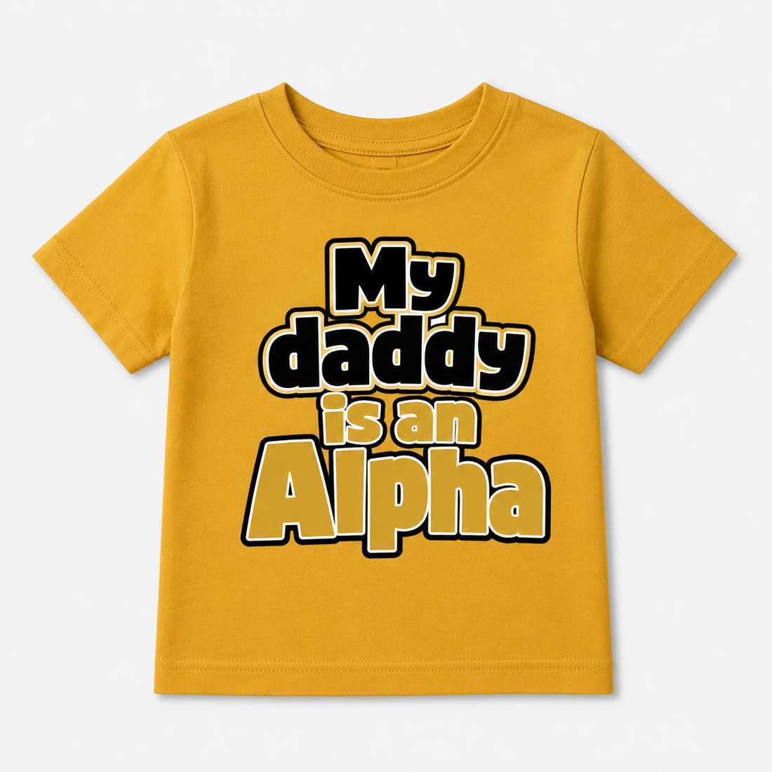 Yellow t-shirt with 'My daddy is an Alpha' text on a white background