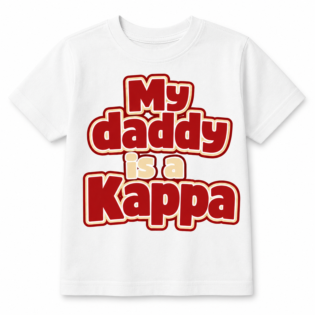 Daddy Is A Kappa