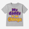 Gray t-shirt with colorful text 'My daddy is an Omega'